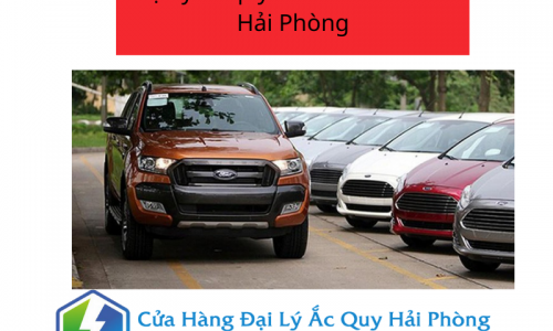 Đại lý ắc quy xe Ford lớn nhất Hải Phòng